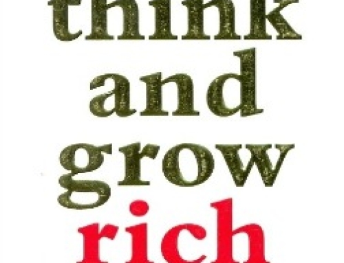 Think And Grow Rich – Napoleon Hill