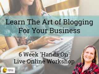 Business Blogging Workshop